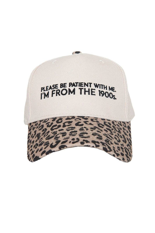Please Be Patient With Me I'm From The 1900s Trucker Hat: Leopard and cream